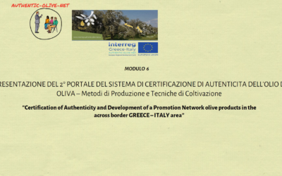 Modulo 6: Presentazion Del 2 Portale Del Sistema Di Certificazione Di Autenticita Dell’ Olio Di Oliva – Metodi di Produzione e Tecniche di Colticazione